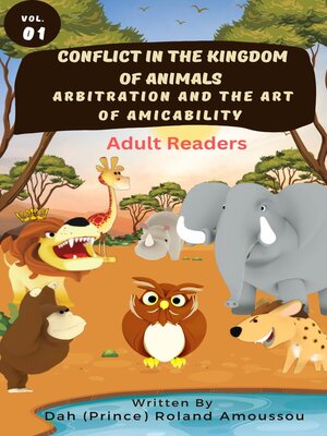 cover image of Conflict In the Kingdom of Animals